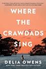 "Where the Crawdads Sing" by Delia Owens