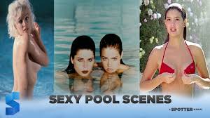 Amateur couple kinky pool fun. Sexy Pool Scenes Movie Icons Classic Pool Movie Moments A Must Watch Youtube