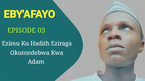 Ezimu Ku Hadith Eziraga Okutondebwa Kwa Adam