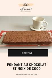 Fondant Chocolat Noix Coco Fondant Au Chocolat Noix De Coco Recette Gateau Enfant