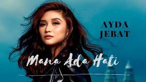 Walaupun telah ku berikan semua untukmu tapi yang terbaik dariku belum cukup bagimu. Ayda Jebat Mana Ada Hati Lyric Video Youtube