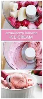 Purtiful Images Purtiful Images Strawberry Banana Ice Cream Cream Recipes Food