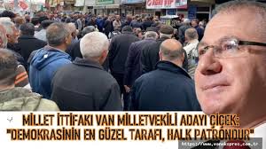 Ercan Çiçek: Demokrasinin en güzel tarafı, halk patrondur.