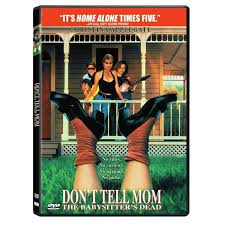 SDS, Don't Tell Mom The Babysitter's Dead [DVD], PG-13 - Walmart.com