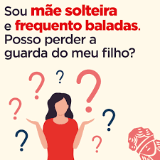 Posso perder a guarda do meu filho por frequentar baladas? - Sylvia  Cristina Advocacia