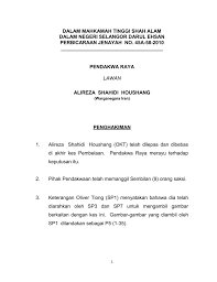 Mahkamah tinggi shah alam terletak di shah alam, selangor, malaysia. Dalam Mahkamah Tinggi Shah Alam Dalam Negeri Selangor Darul