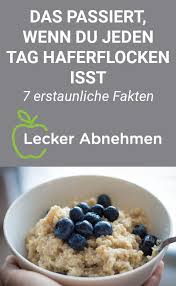Haferflocken Das Gesunde Powerfood 7 Fakten Und Rezepte Das Diet Fakten Gesunde Haferflocken Powe Haferflocken Abnehmen Haferflocken Gesund Rezepte