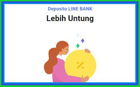 Check spelling or type a new query. Deposito Line Bank 2021 Suku Bunga Keunggulan Syarat Biaya