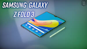 The galaxy z fold 3! Samsung Galaxy Z Fold 3 2021 New Leaks Youtube