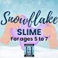 Snowflake Slime event image