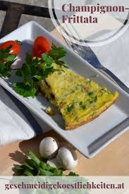 Frittata Mit Champignons Rezept Rezepte Mittagessen Essen Kochen