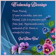 See more ideas about blessed wednesday, wednesday, happy wednesday quotes. Wednesday Blessings Wednesday Morning Greetings Blessed Quotes Morning Blessings
