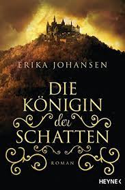 Pdf drive investigated dozens of problems and listed the biggest global issues facing the world today. Download Die Konigin Der Schatten Roman Erika Johansen Band 1 Pdf Erika Johansen Pernewsgenas