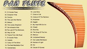 Pan Flute Romantic Songs 2018 Romantic Instrumental Pan Flute Best Pan Flute Music E Youtube