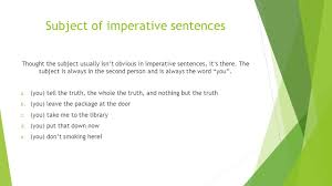 Create your own flashcards or choose from millions created by other students. The Imperative Sentence Endang Iryani M Pd Definition Imperative Forms Used To Express A Command Or Request A Simple Command Is Made With The Infinitive Ppt Download