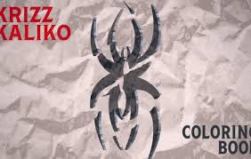 Download Krizz Kaliko Coloring Book Lyrics Crownlyrics Com