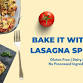 Bake it with us: Lasagna Special event image