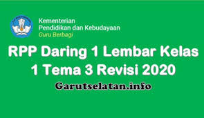 Rpp daring masa covid 19 utk sd kelas 3 semester 2. Rpp Daring 1 Lembar Kelas 1 Tema 3 Revisi 2020