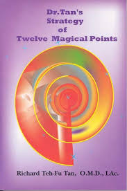 Dr Tan S Strategy Of Twelve Magical Points By Richard Tan This Indispensable Book Will Teach You How To Treat Co Acupuncture Needle Book Acupuncture Needles