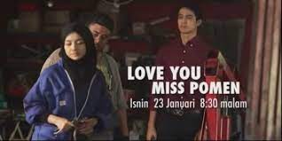 Here's two romantic poems to express the feeling of being apart from someone you hold dearly in your heart. Love You Miss Pomen Full Movie Tonton Drama Terbaru Online