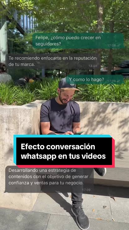 Efecto conversación whatsapp en tus videos, gratis #aprendeentiktok  #holasoyfelipes #capcut #hacksdecapcut #tipsdecapcut