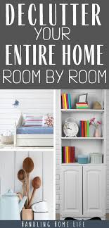 How To Declutter Your Home Quickly Free Decluttering Checklist In 2020 Declutter Your Home Declutter Home Organization Hacks