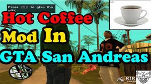 Hot coffee mod для gta:sa на андроид! Hot Coffee Gta San Andreas Download 08 2021