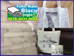 Toko Kain Blacu Di Tanah Abang O838 4o3i 8668 Whatsapp Perawatan Kain Tas Kain Tas