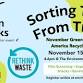 Sorting Truth from Trash: A November Green Drinks on America Recycles Day.