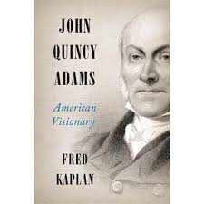 John Quincy Adams American Visionary Full PDF