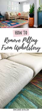 The less friction it meets the less it will bobble. How To Remove Pilling From Upholstery Couch Fabric Cleaning Hacks Deep Cleaning Tips