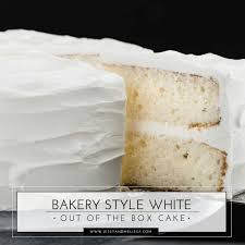 Bakery Style White Out Of The Box Cake Recipe Boxed Cake Mixes Recipes Recipes Using Cake Mix Best White Cake Recipe