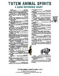 Totem Animals Is Just A Quick Reference To The Attributes Of