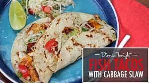 Check spelling or type a new query. 20 Minute Fish Tacos With Cabbage Slaw Cooking Light