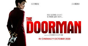 A woman returns from combat and befriends a family in nyc, a gang of thieves plot to take the family's valuables, she is all that stands between them and their lives. The Doorman An Action Thriller Featuring The Gorgeous Ruby Rose Sme Tech Guru