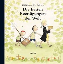 Du, liebe oma, bist das beste auf der welt, viel mehr wert als alles geld. Ulf Nilsson Die Besten Beerdigungen Der Welt Kinderbuch Couch De
