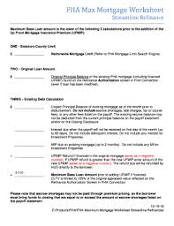 Streamline refinances can be made with or without an appraisal. Fha Streamline Worksheet Fill Online Printable Fillable Blank Pdffiller