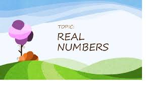 A real number is a complex number of the form a + bi s.t. Class 10 Real Numbers Basics Problems And Solved Examples Math Square