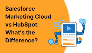 Salesforce Marketing Cloud vs HubSpot: What's the Difference?