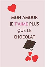 Maybe you would like to learn more about one of these? Mon Amour Je T Aime Plus Que Le Chocolat Cadeau Saint Valentin Couple Cadeau D Amoure Pour La Femme Homme Elle Lui Et Couple Pour Saint Valentin Carnet A Des Pages Lignes 15 24 X 22 86