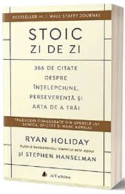 Prima senzatie cand incepi o calatorie este ca nu vei ajunge niciodata la capatul drumului. Stoic Zi De Zi 366 De Citate Despre Intelepciune Perseverenta Si Arta De A Trai Romanian Edition Ryan Holiday Stephen Hanselman 9786069135921 Amazon Com Books