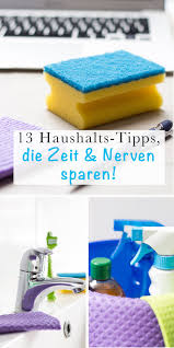 Schnell Easy 13 Haushaltstipps Fur Berufstatige Mutter Haushalts Tipps Haushaltstipps Tipps