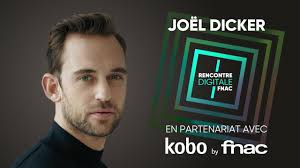Rencontre digitale Fnac : Joël Dicker