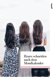 Haare Schneiden Nach Dem Mondkalender Mondkalender Haare Schneiden Haare Schneiden Mondkalender