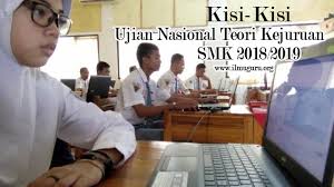Terdapat berbagai macam kejuruan sesuai dengan bidang pekerjaan yang dibutuhkan di dunia usaha dan dunia industri. Download Kisi Kisi Un Teori Kejuruan Smk K13 Tahun Pelajaran 2018 2019