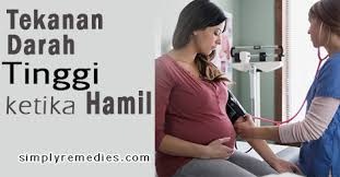 Tekanan darah tinggi merupakan pembunuh senyap. Tekanan Darah Tinggi Ketika Hamil Steadfast