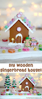 Diy Wooden Gingerbread House Sprinkle Some Fun Gingerbread Diy Gingerbread House Gingerbread House Parties