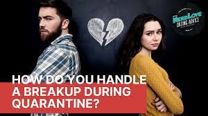 I've been with my boyfriend two years, and one of his best friends has hated me for no reason whatsoever this whole time. How Do You Handle A Break Up While Under Quarantine Paging Dr Nerdlove