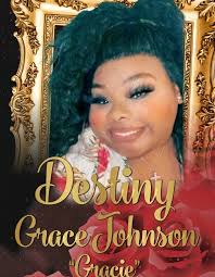 Obituary for Destiny Grace Johnson