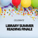 Children & Teens Summer Reading Finale